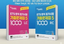 So Sánh Bộ Đề ETS 2025 Và ETS 2026: Có Gì Mới Trong Xu Hướng Ra Đề TOEIC?