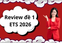 Tìm hiểu tổng quan Test 1 đề thi ETS TOEIC cùng Hiền Nhung TOEIC