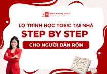 Lộ trình học TOEIC tại nhà step by step cho người bận rộn