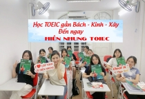 Học TOEIC gần Kinh tế Quốc dân, Bách Khoa và Xây dựng: Nên học ở đâu?