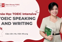 Khóa Học TOEIC Intensive: Bí Quyết Học TOEIC Cấp Tốc Trong 1 Tháng Đạt 550+ - 750+