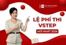 Cập nhật lệ phí thi VSTEP 2026 trên toàn quốc