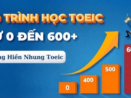 Lộ trình học TOEIC từ 0 lên 600 cho người mất gốc: Bí quyết chinh phục mục tiêu hiệu quả