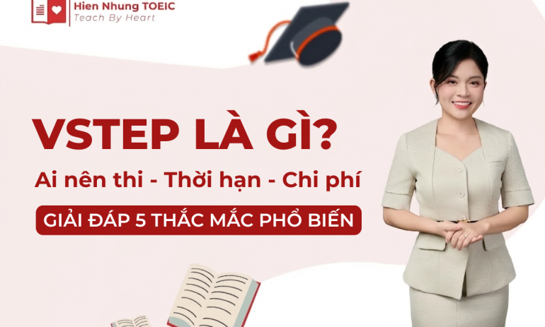 VSTEP là gì? Tổng quan A-Z về chứng chỉ VSTEP 2026