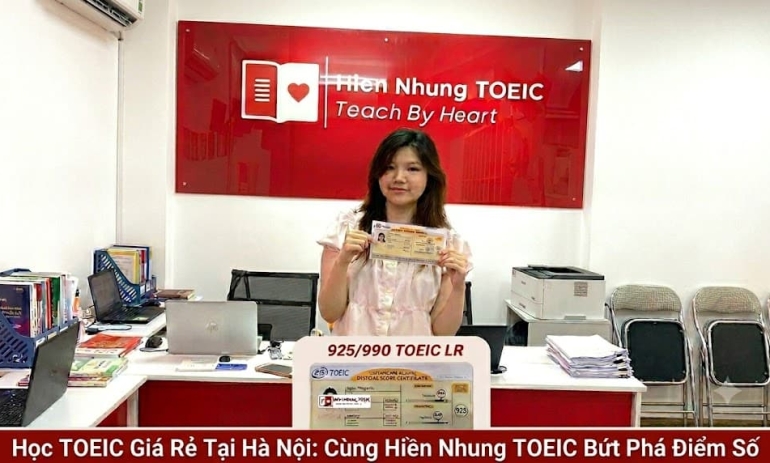 Học TOEIC Giá Rẻ Tại Hà Nội: Lộ Trình Giúp Bứt Phá Điểm Số Cùng Hiền Nhung TOEIC