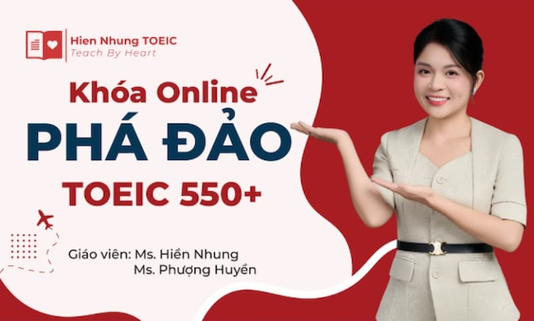 Lộ Trình Học TOEIC Online Từ Con Số 0 Đến 550+: Bí Quyết Đạt Mục Tiêu Nhẹ Nhàng Ngay Tại Nhà
