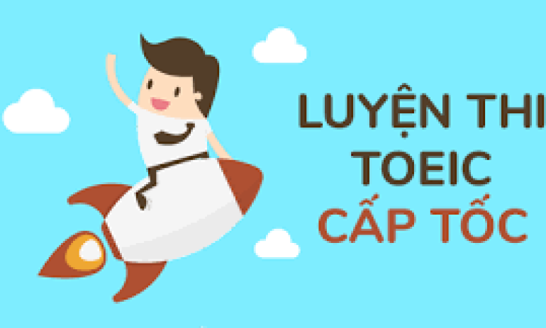 Học TOEIC cấp tốc dễ mắc sai lầm ở điểm nào?