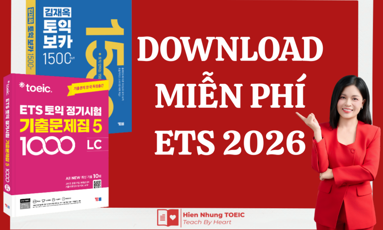 [TẢI MIỄN PHÍ] ETS TOEIC 2026 FULL Audio + PDF + Đáp Án Chi Tiết (Mới Nhất)