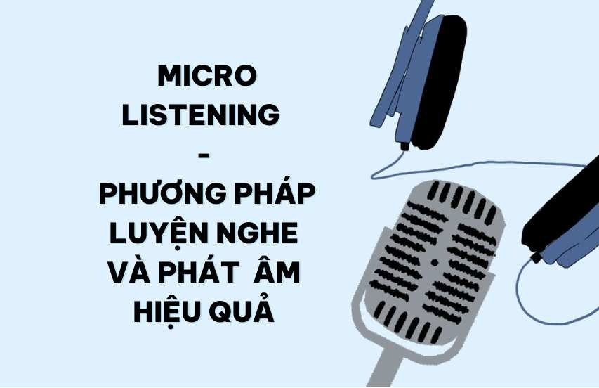 luyện nghe toeic cơ bản qua micro listening