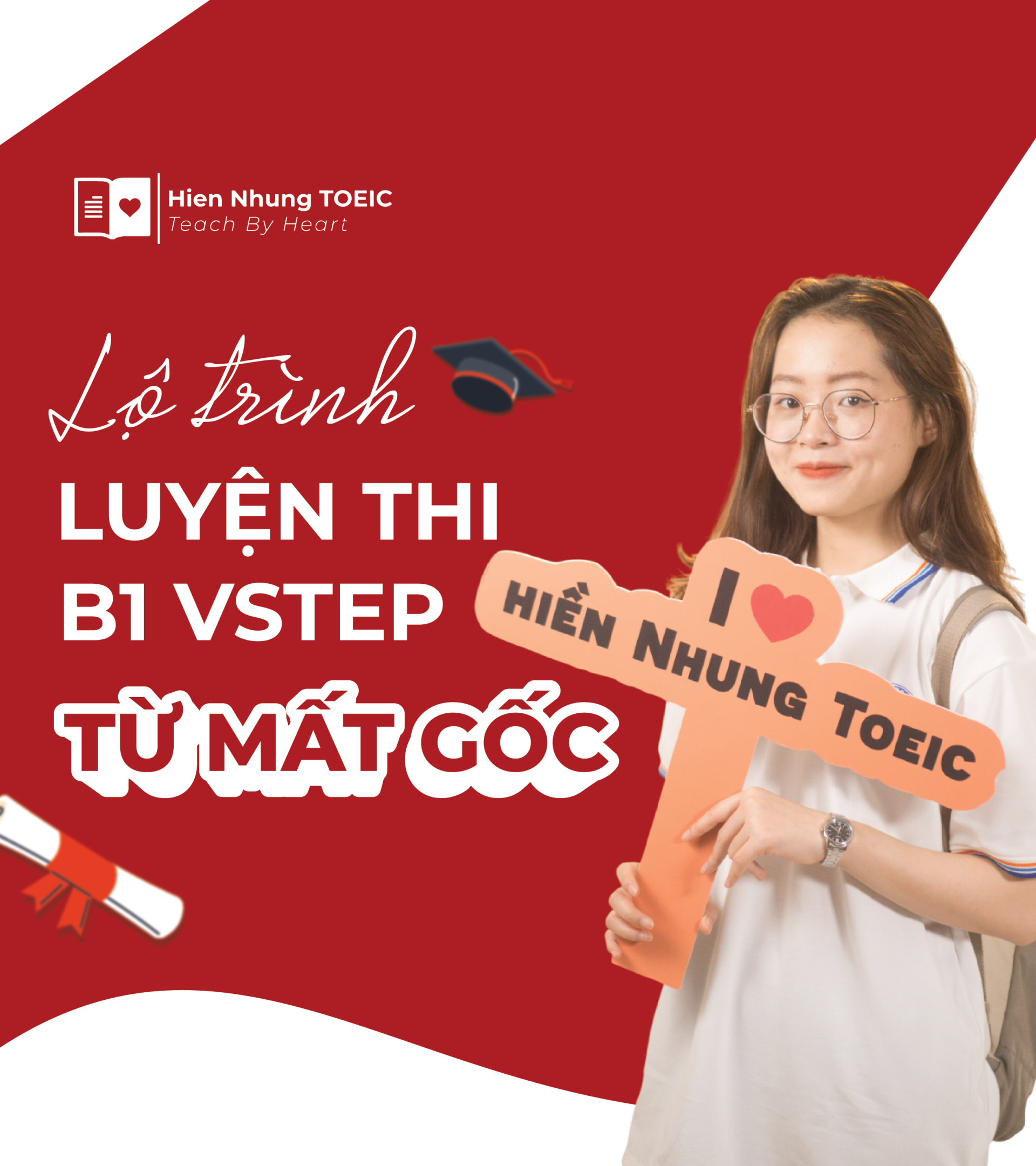 LỘ TRÌNH VSTEP B1 ĐỘC QUYỀN 